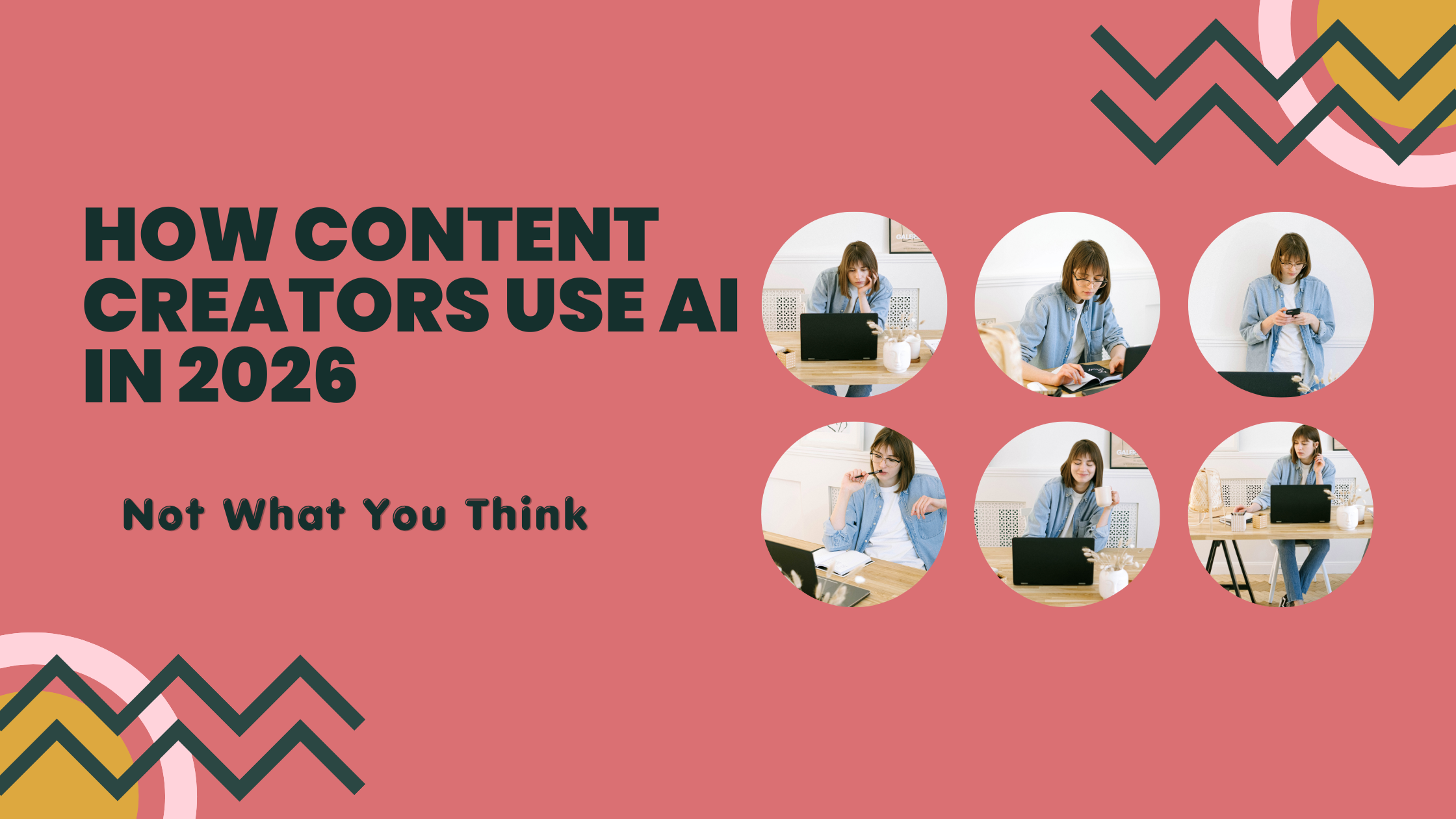 How Content Creators Use AI in 2026 (Not What You Think)