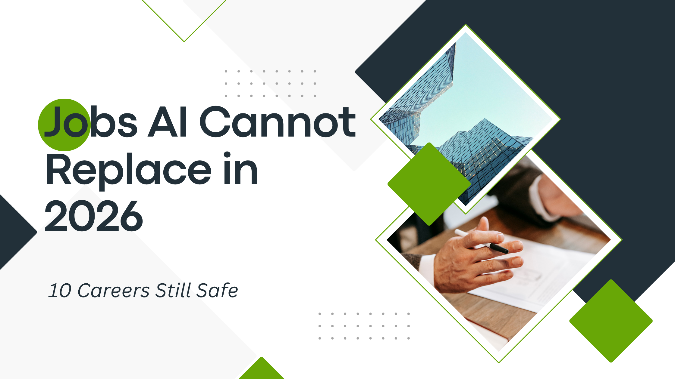 Jobs AI Cannot Replace in 2026: 10 Careers Still Safe
